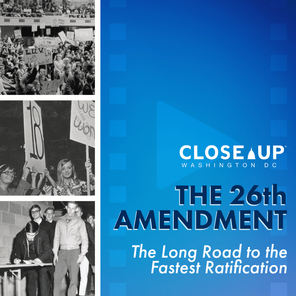 The 26th Amendment And The History Of The Youth Vote - Close Up Foundation